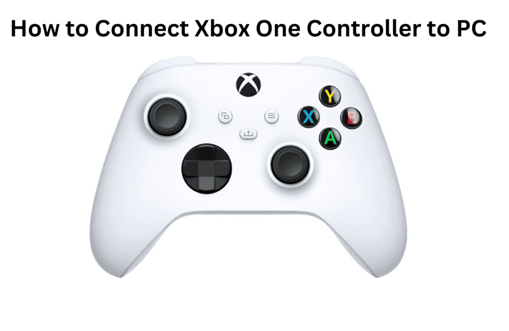 How To Connect an Xbox One Controller to a PC?